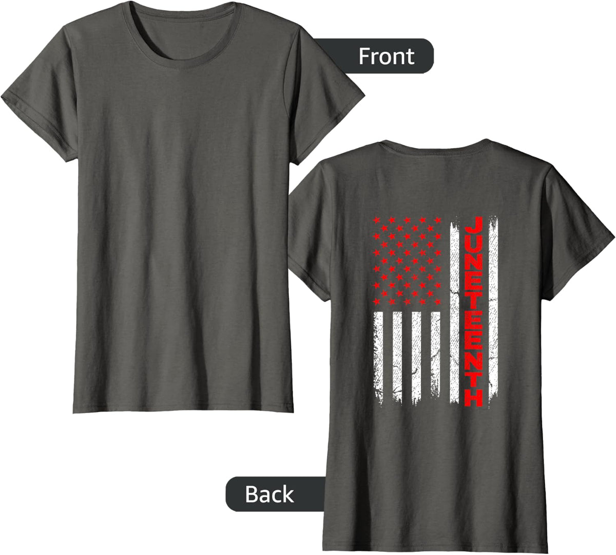 Juneteenth in American Flag (On back ) Juneteenth Shirt T-Shirt - Asphalt Grey