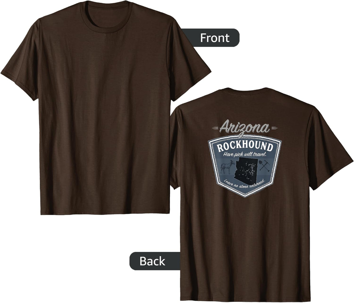 Arizona Rockhound ~ Rock Collector Gear T-Shirt - Brown
