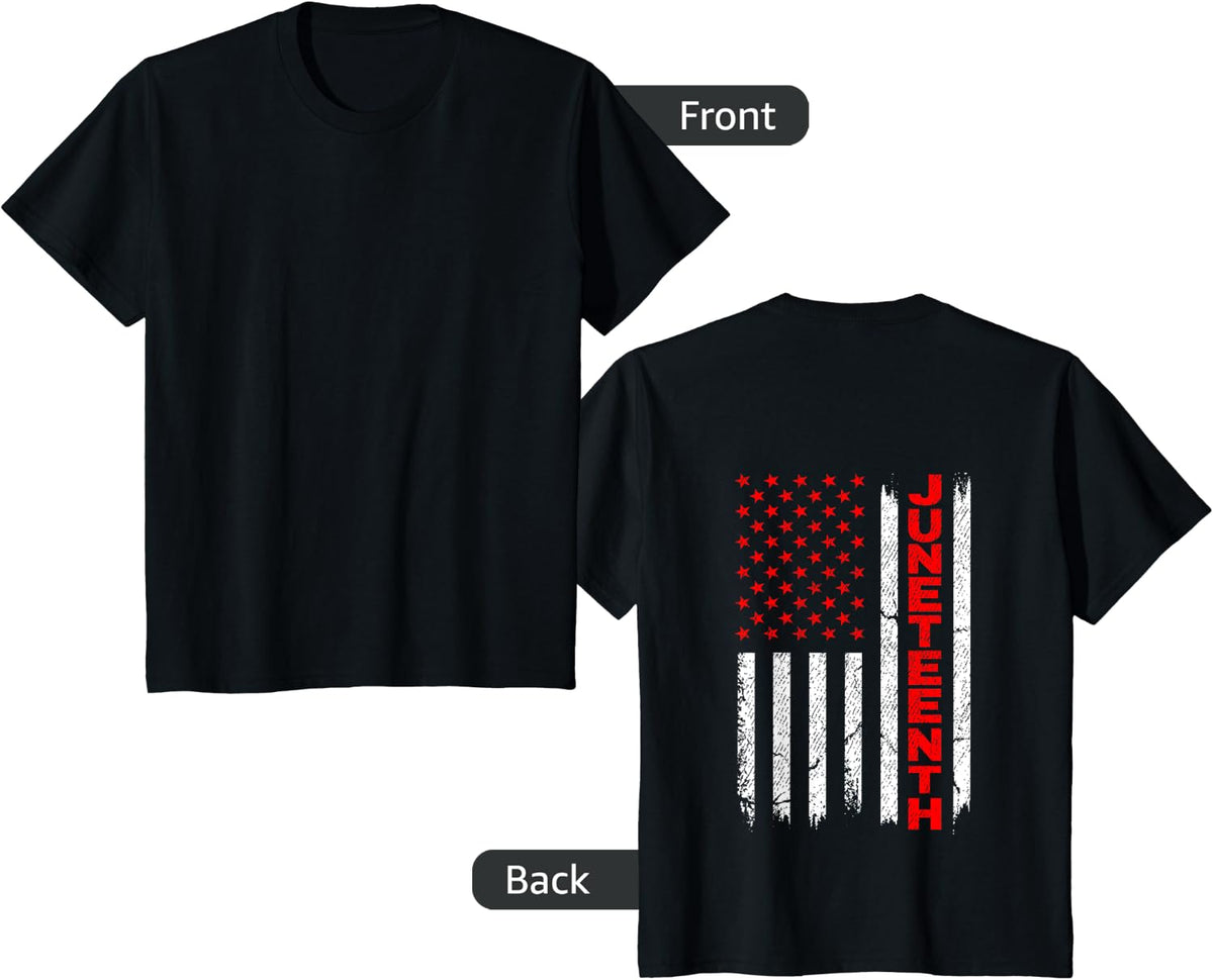 Juneteenth in American Flag (On back ) Juneteenth Shirt T-Shirt - Black