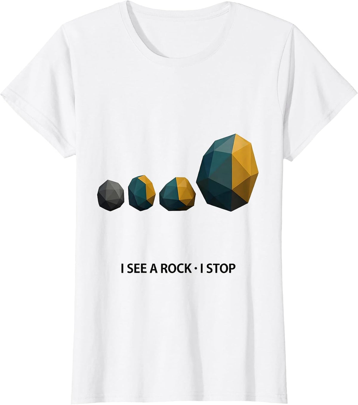 I See A Rock I Stop Funny Rock Collector Geology Humor T-Shirt - White