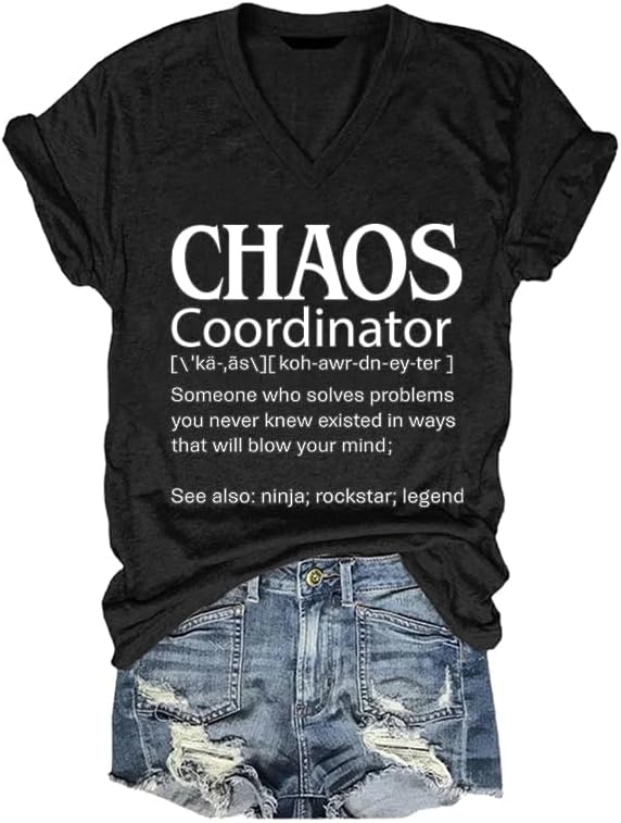 Chaos Coordinator Shirt Women Chaos Coordinator Definition Shirt Funny Graphic Tees for Women - Black