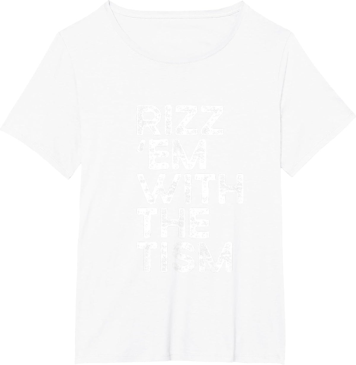 Rizz 'em with the tism Funny Autism Awareness T-Shirt - White