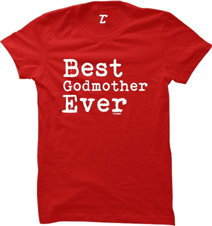 Best Godmother Ever - Mother's Day Women's T-Shirt - Red