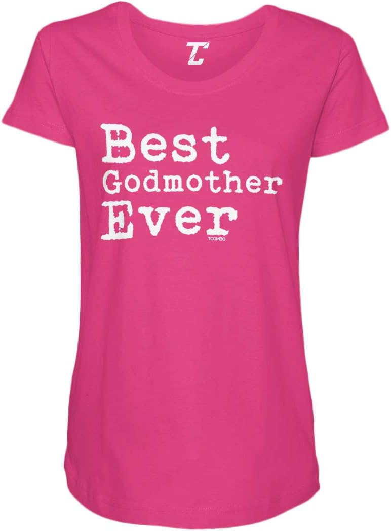 Best Godmother Ever - Mother's Day Side Ruched Maternity T-Shirt - Pink