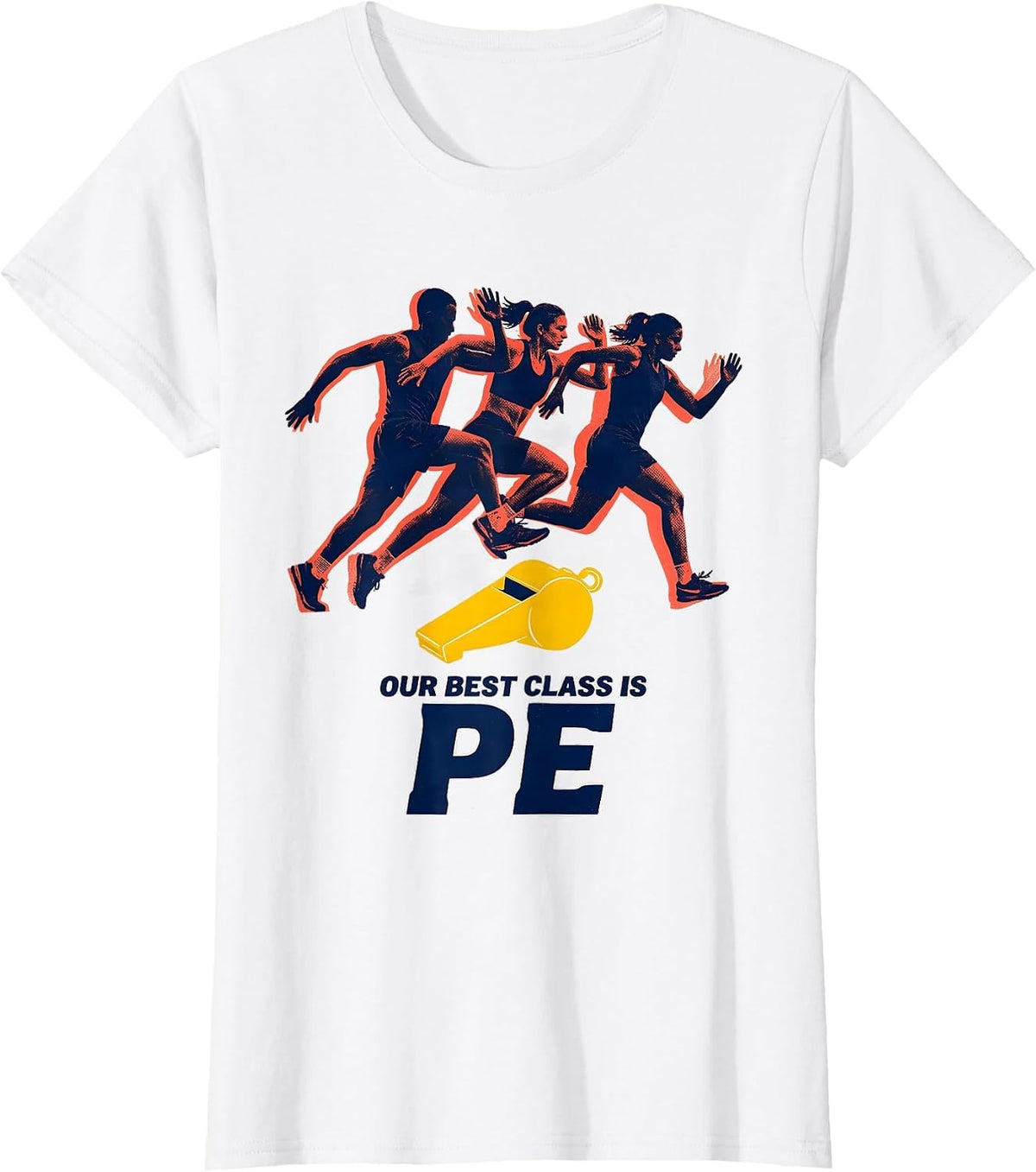 Our Best Class Is PE Funny PE Teacher Back To School T-Shirt - White