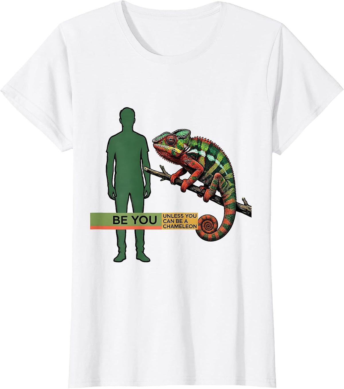Be You Unless You Can Be A Chameleon Funny Animal Lover Gift T-Shirt - White