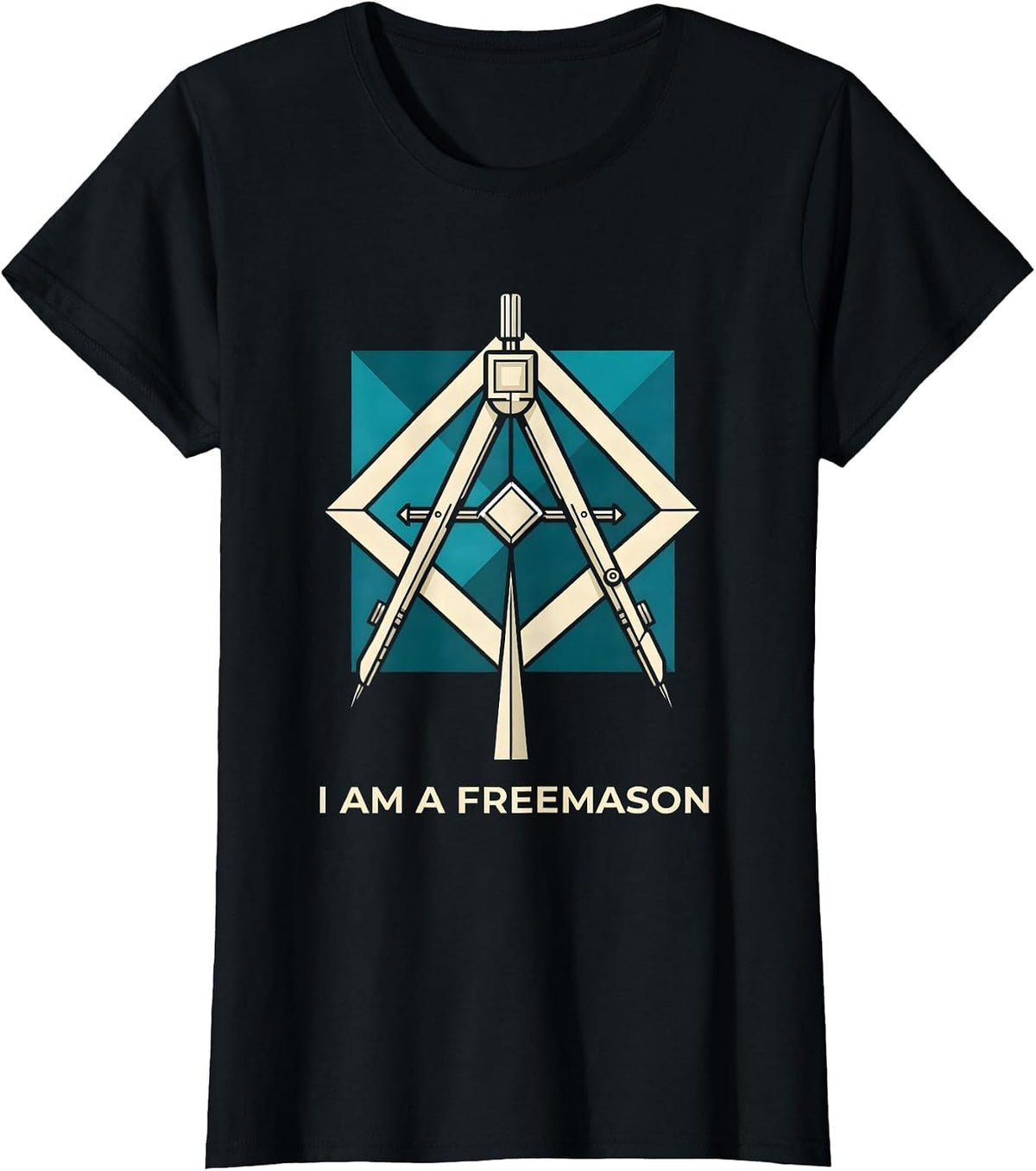 Women's I Am A Freemason Masonic Square And Compass Fraternal Pride T-Shirt - Black