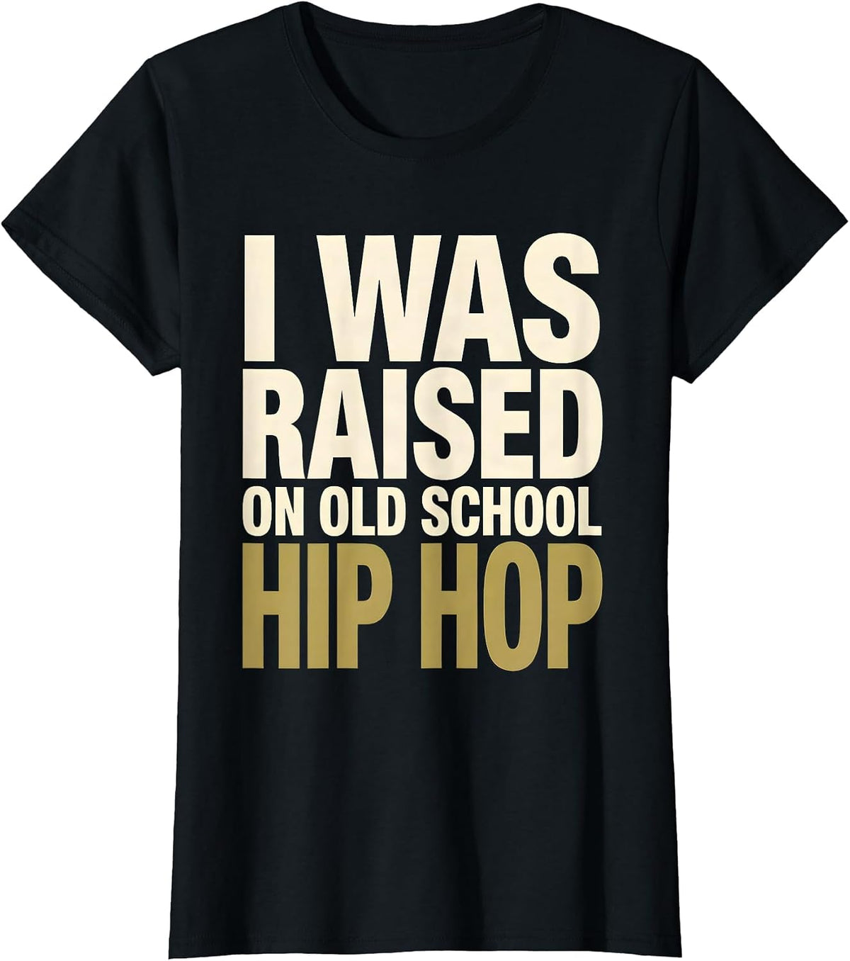 Women's I Was Raised On Old School Hip Hop Retro Streetwear T-Shirt - Black