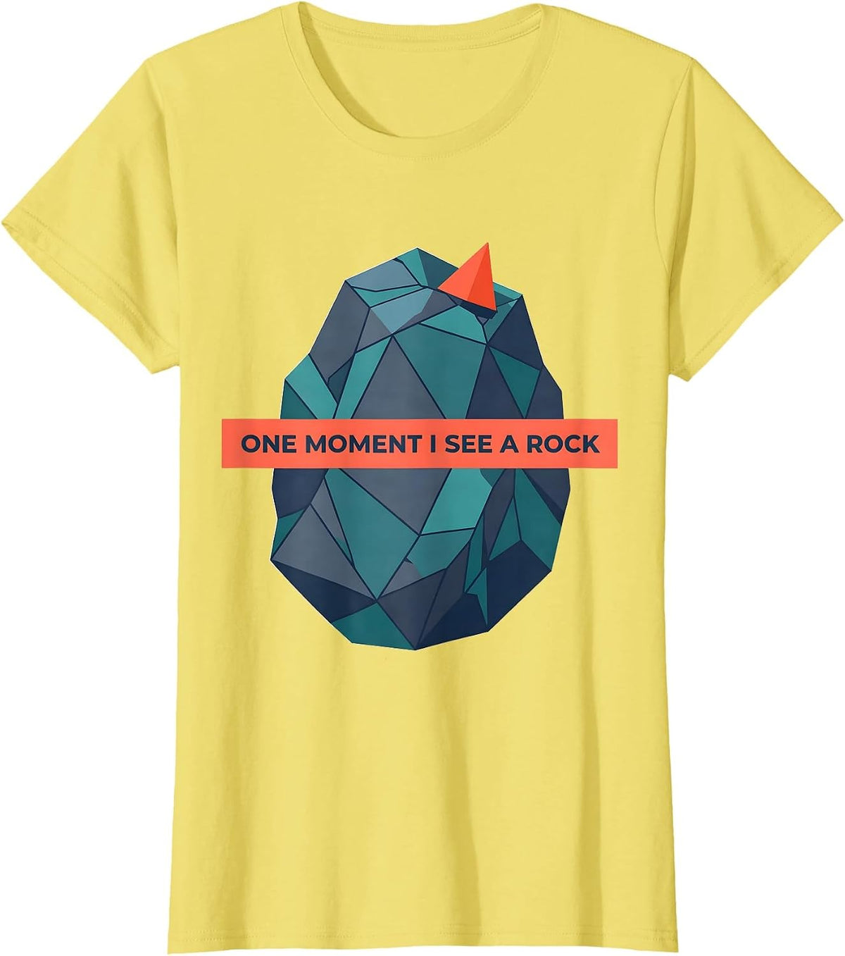 One Moment I See A Rock Funny Rock Collector Geode Hunter T-Shirt - Lemon Yellow