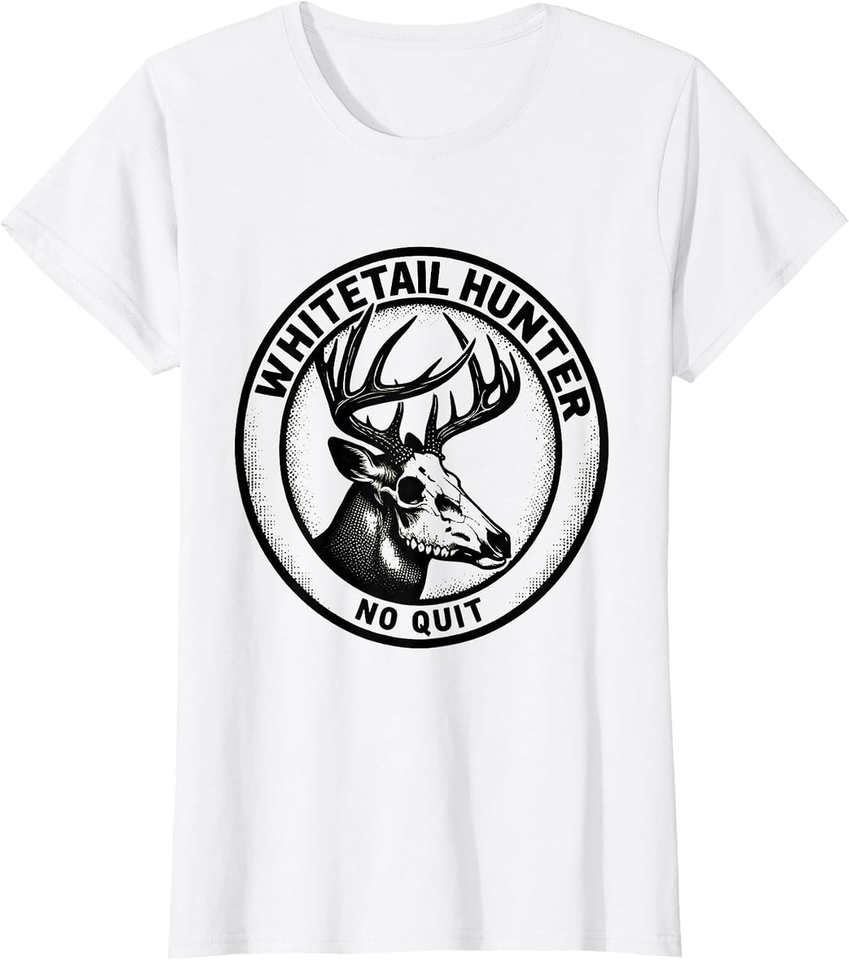 Women's Whitetail Hunter, No Quit Blackwork Dotwork Camo Dad Humor T-Shirt - White