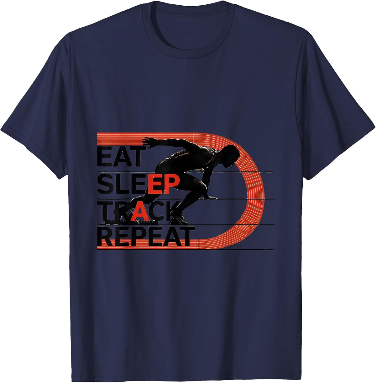 Eat Sleep Track Repeat Funny Sports Fan Track and Field T-Shirt - Navy Blue
