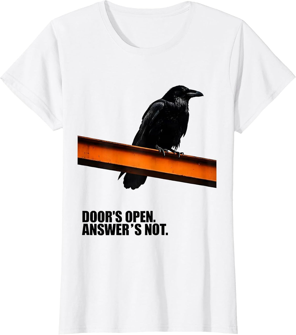 Women's Door's Open Answer's Not Brutalist Gothic Raven Edgar Allan T-Shirt - White