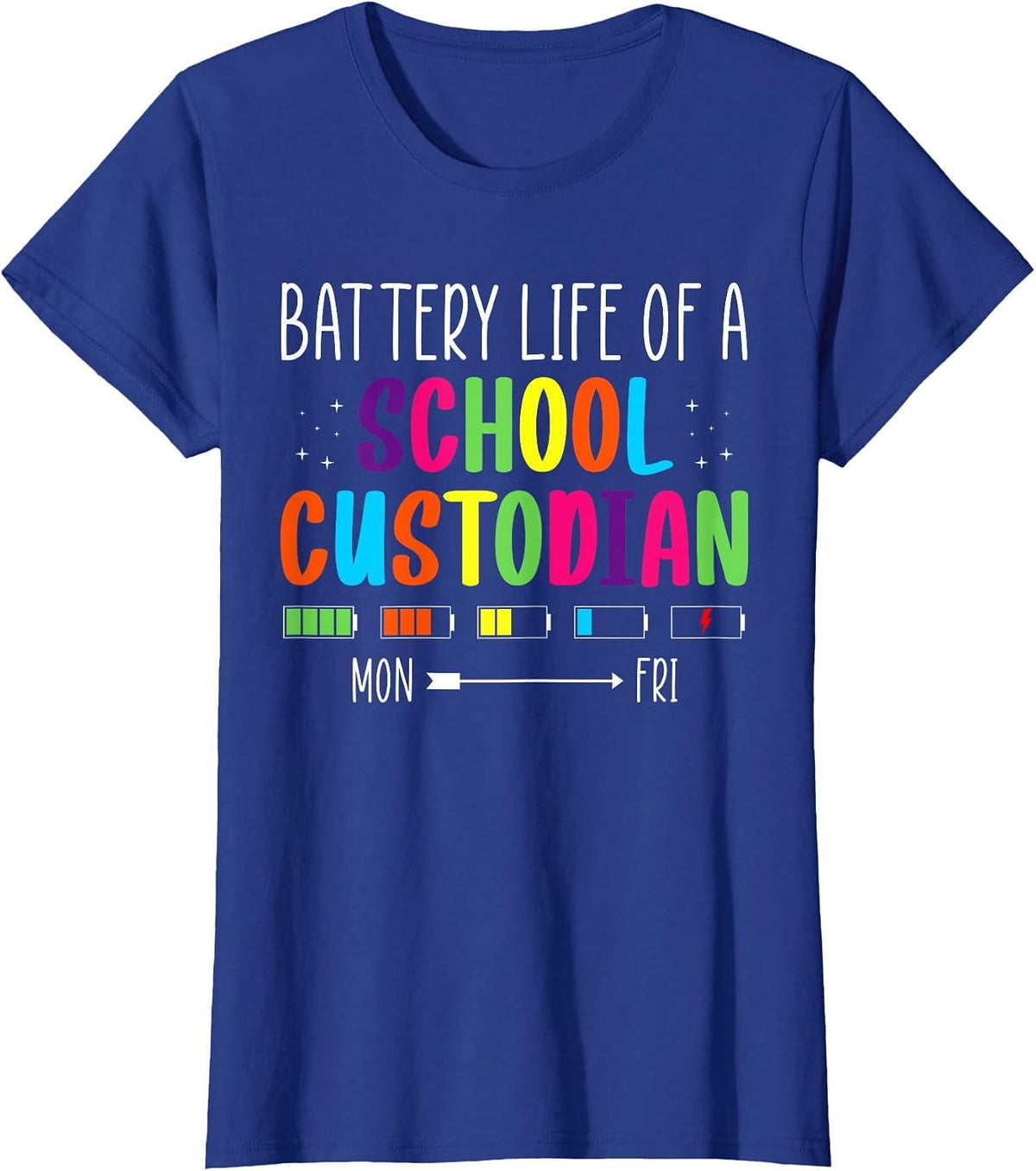 Battery Life of A School Custodian Janitor T-Shirt - Royal Blue