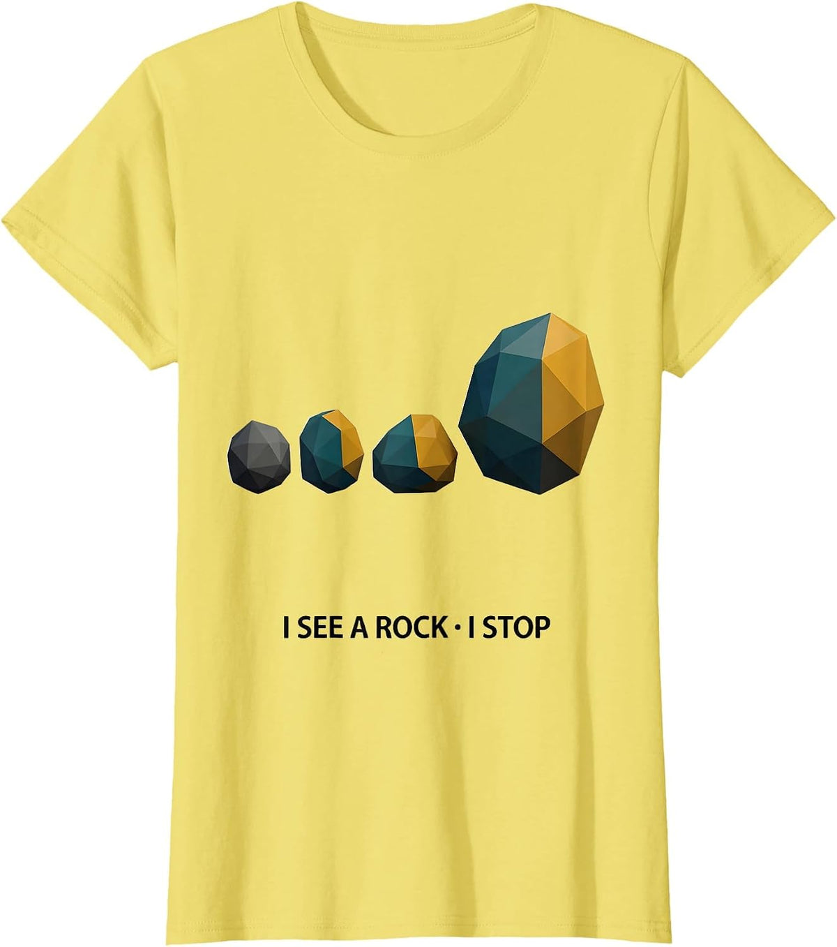 I See A Rock I Stop Funny Rock Collector Geology Humor T-Shirt - Lemon Yellow