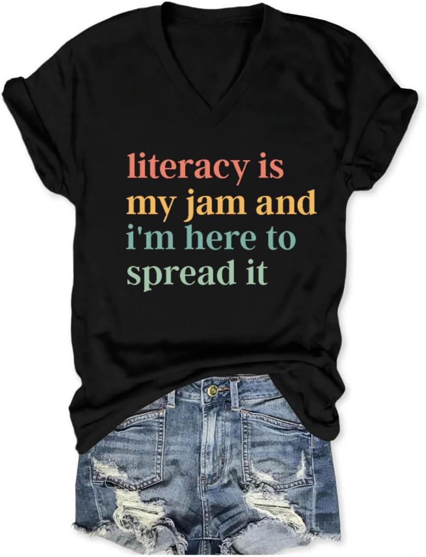 Reading Teacher Shirts Women Literacy is My Jam and I'm Here to Spread It Graphic Tees V Neck English Teacher Tshirts - Black