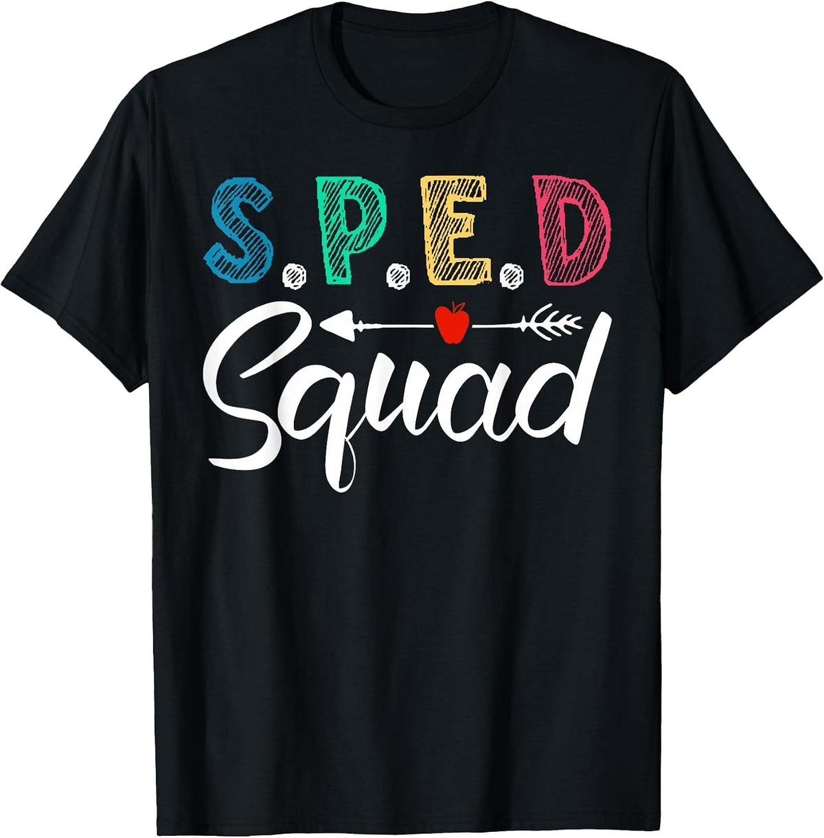 Sped Squad Teacher Special Education T-Shirt - Black