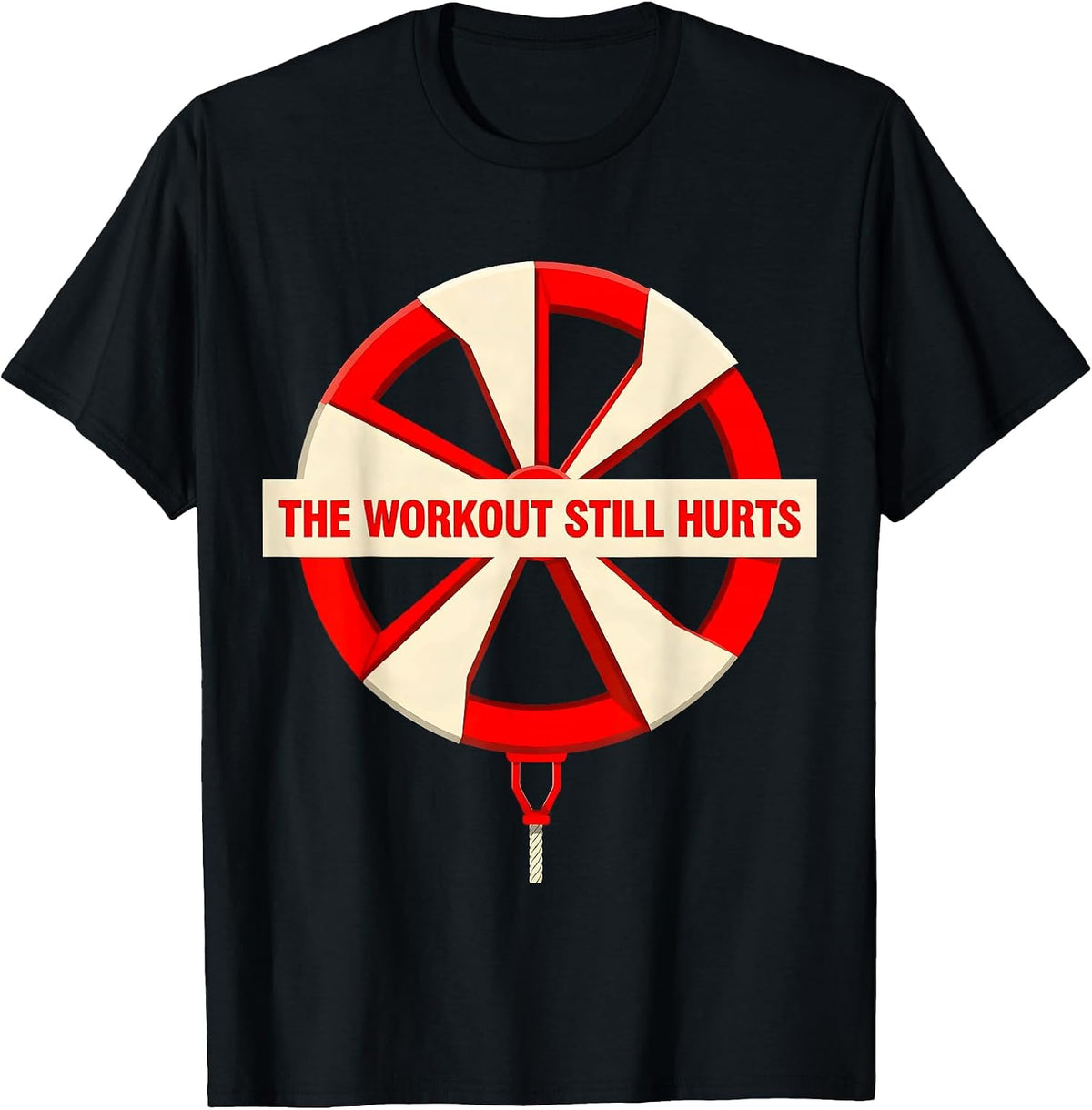 Men's The Workout Still Hurts Funny Gym Weightlifting Workout T-Shirt - Black