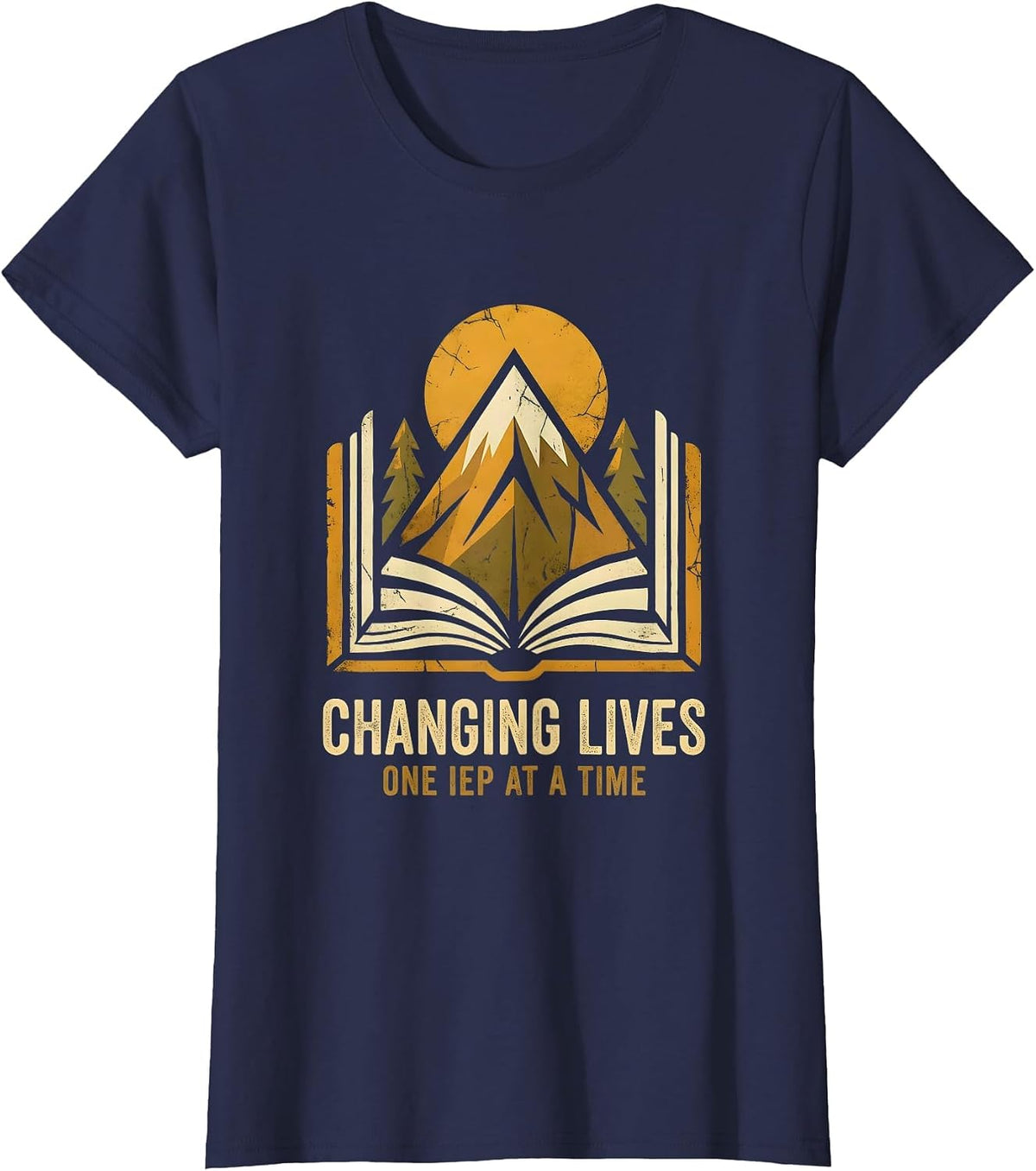 Women's Changing Lives One IEP At A Time Sped Teacher T-Shirt - Navy Blue