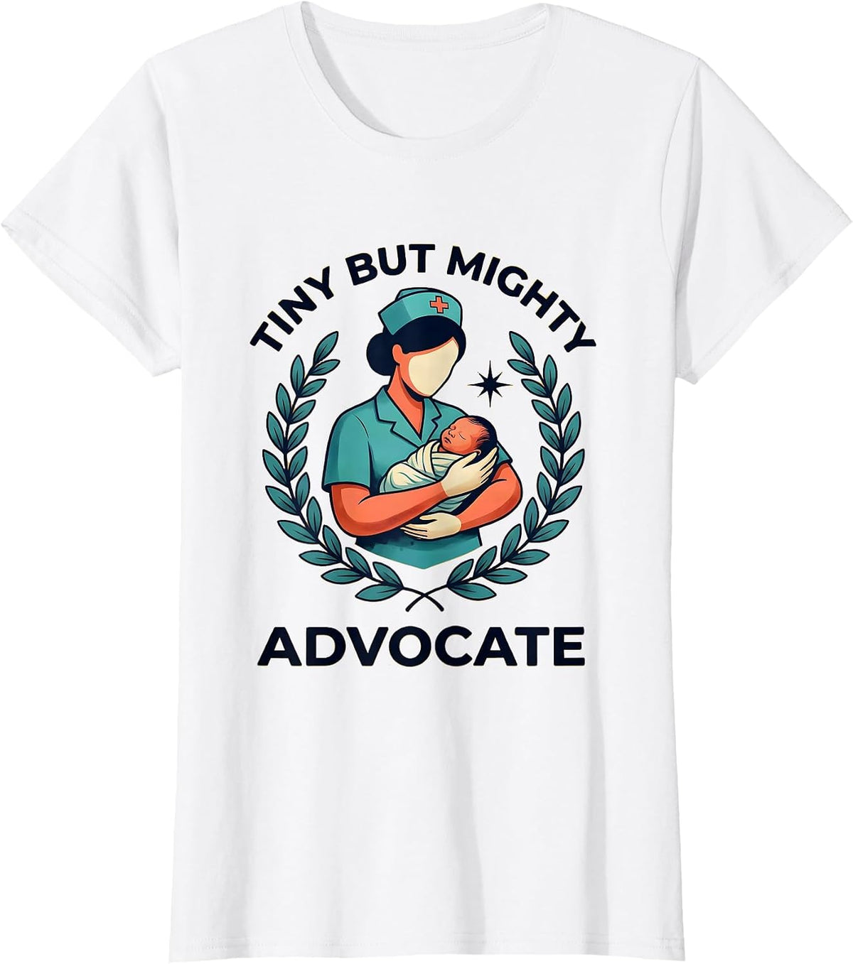 Tiny But Mighty Advocate NICU Nurse Design T-Shirt - White
