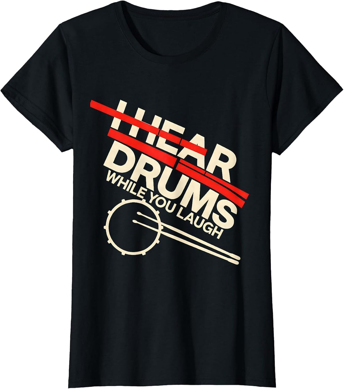 I Hear Drums While You Laugh Funny Drummer Retro Vintage T-Shirt - Black