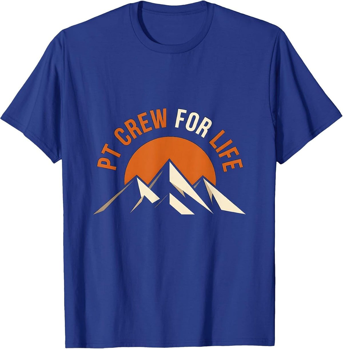 PT Crew For Life Physical Therapy Design T-Shirt - Royal Blue