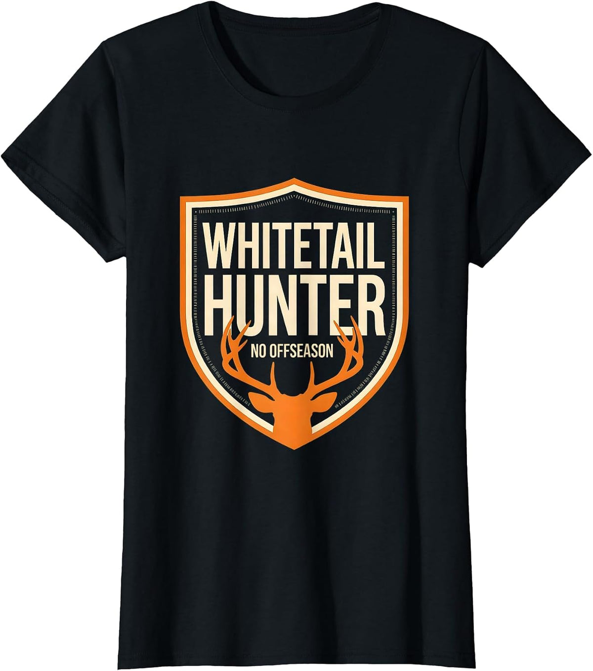 Women's Whitetail Hunter No Offseason Funny Hunting Dad Gift T-Shirt - Black