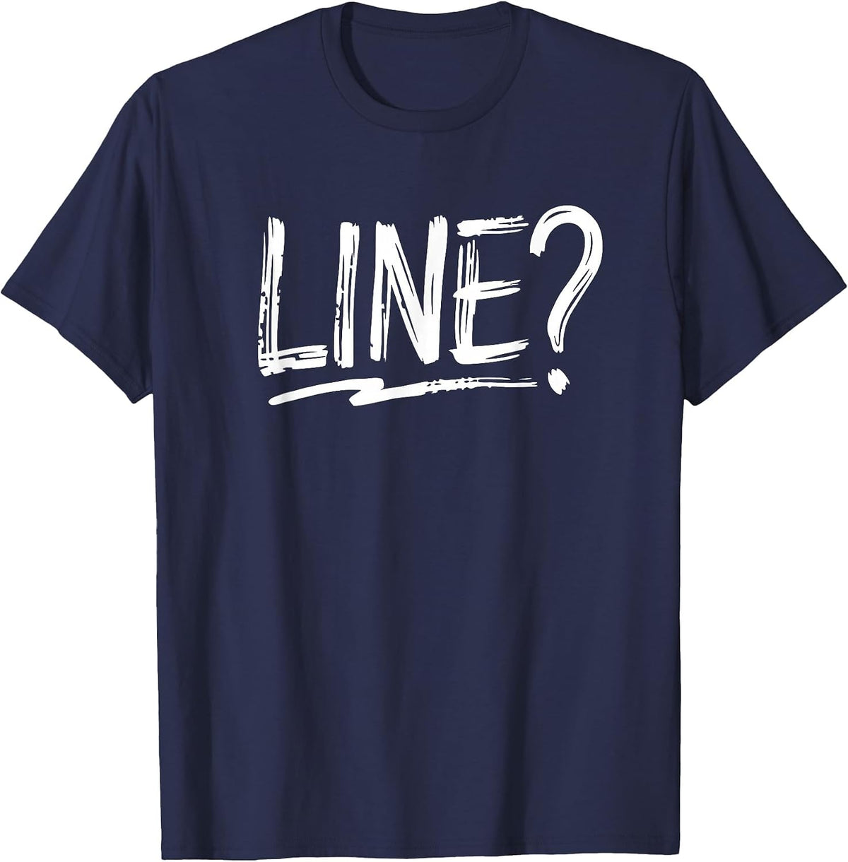 Theatre Acting Drama Theater Actor Actress Funny Line? T-Shirt - Navy Blue