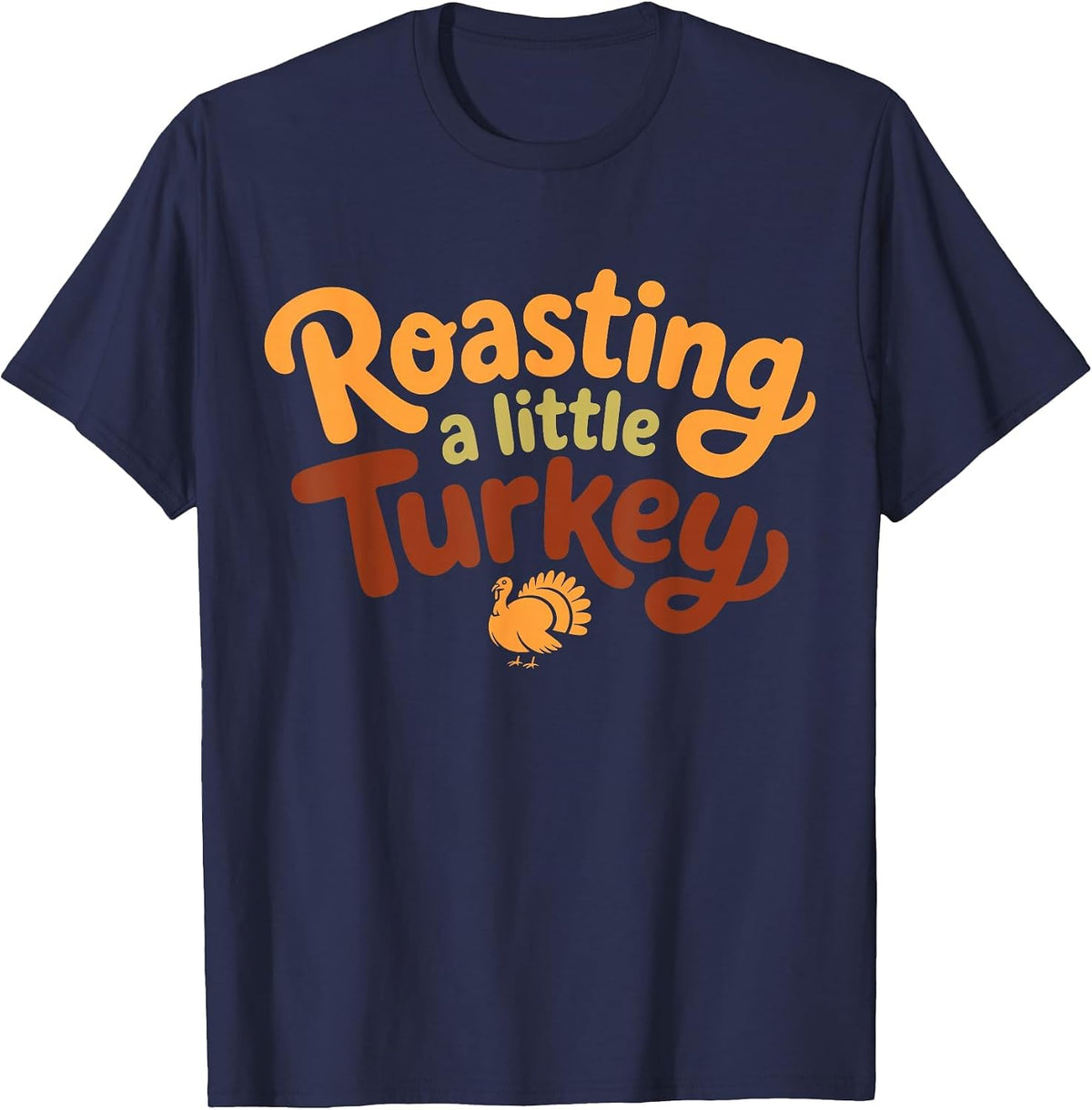 Roasting A Little Turkey Thanksgiving Fall Pregnancy T-Shirt - Navy Blue