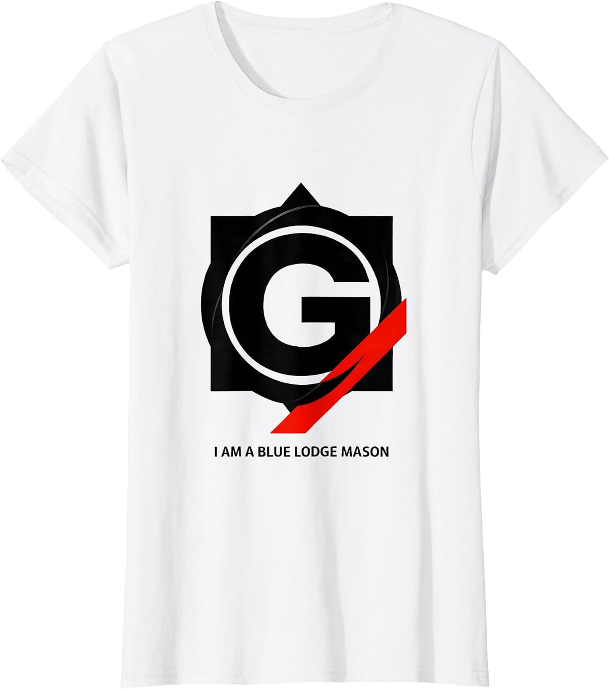 I Am A Blue Lodge Mason Bauhaus Modernist Masonic Pride T-Shirt - White