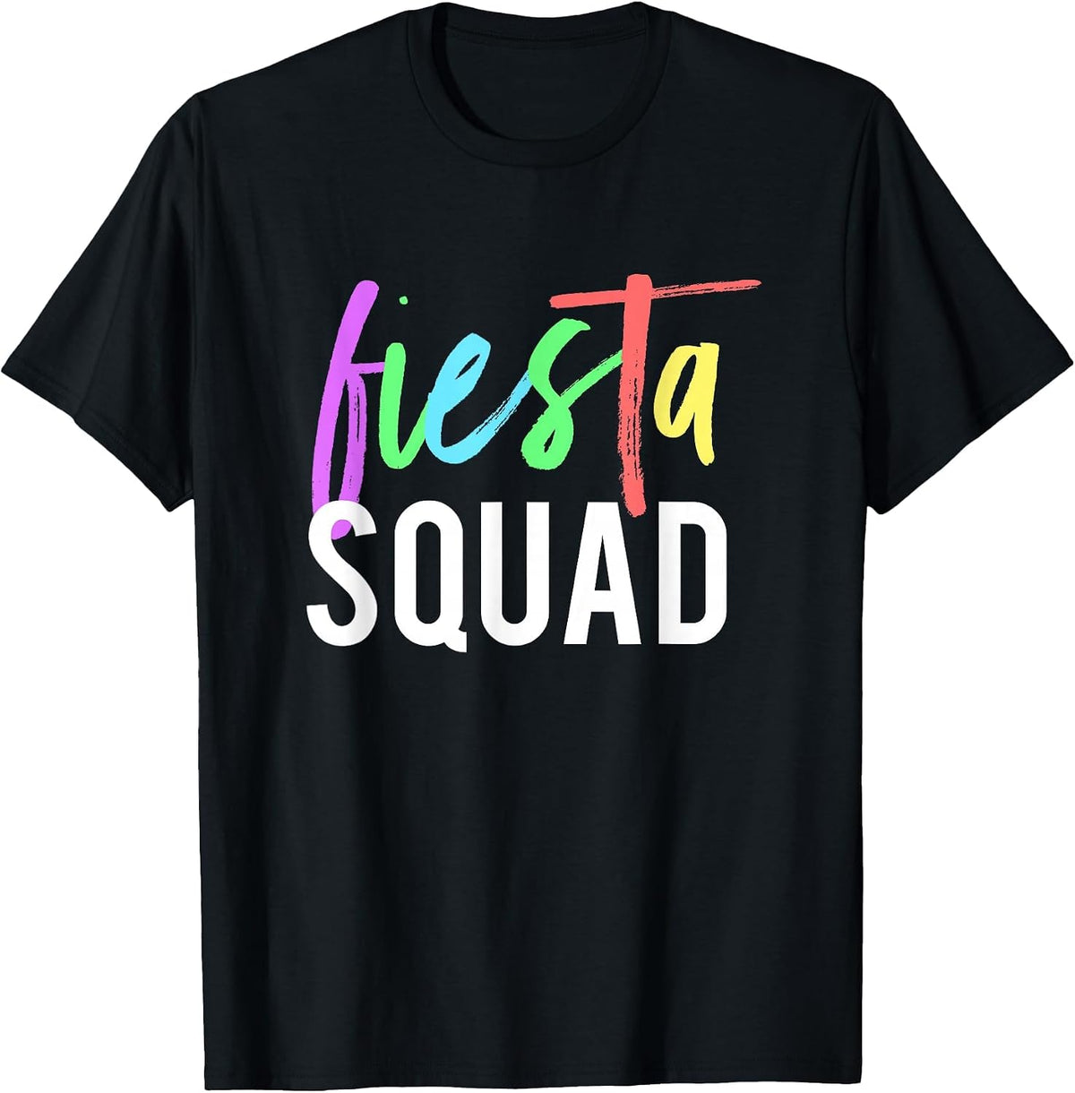 Funny Cinco De Mayo Fiesta Squad Design for Parties T-Shirt - Black