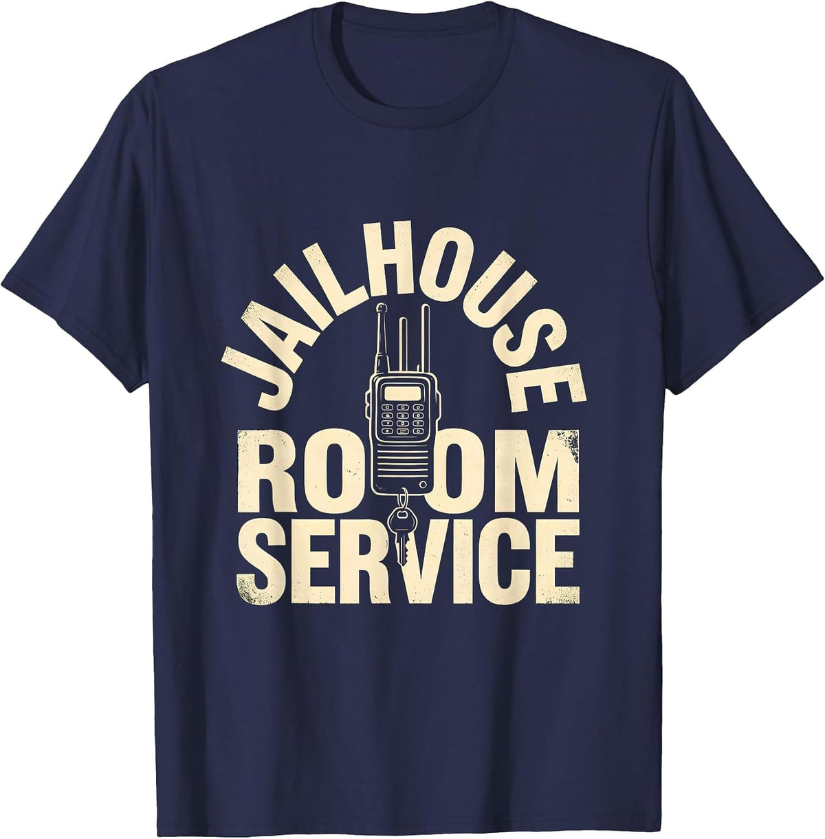 Jailhouse Room Service Funny Police Officer Correctional T-Shirt - Navy Blue