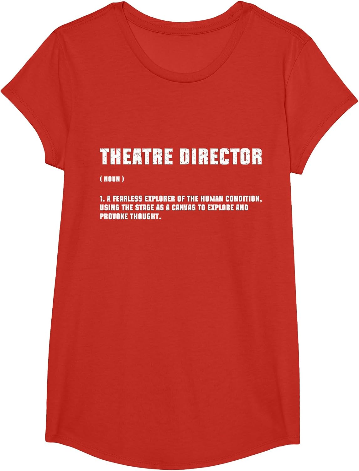 Theater Director Broadway Musical Theatre Actor Definition T-Shirt - Girls Red