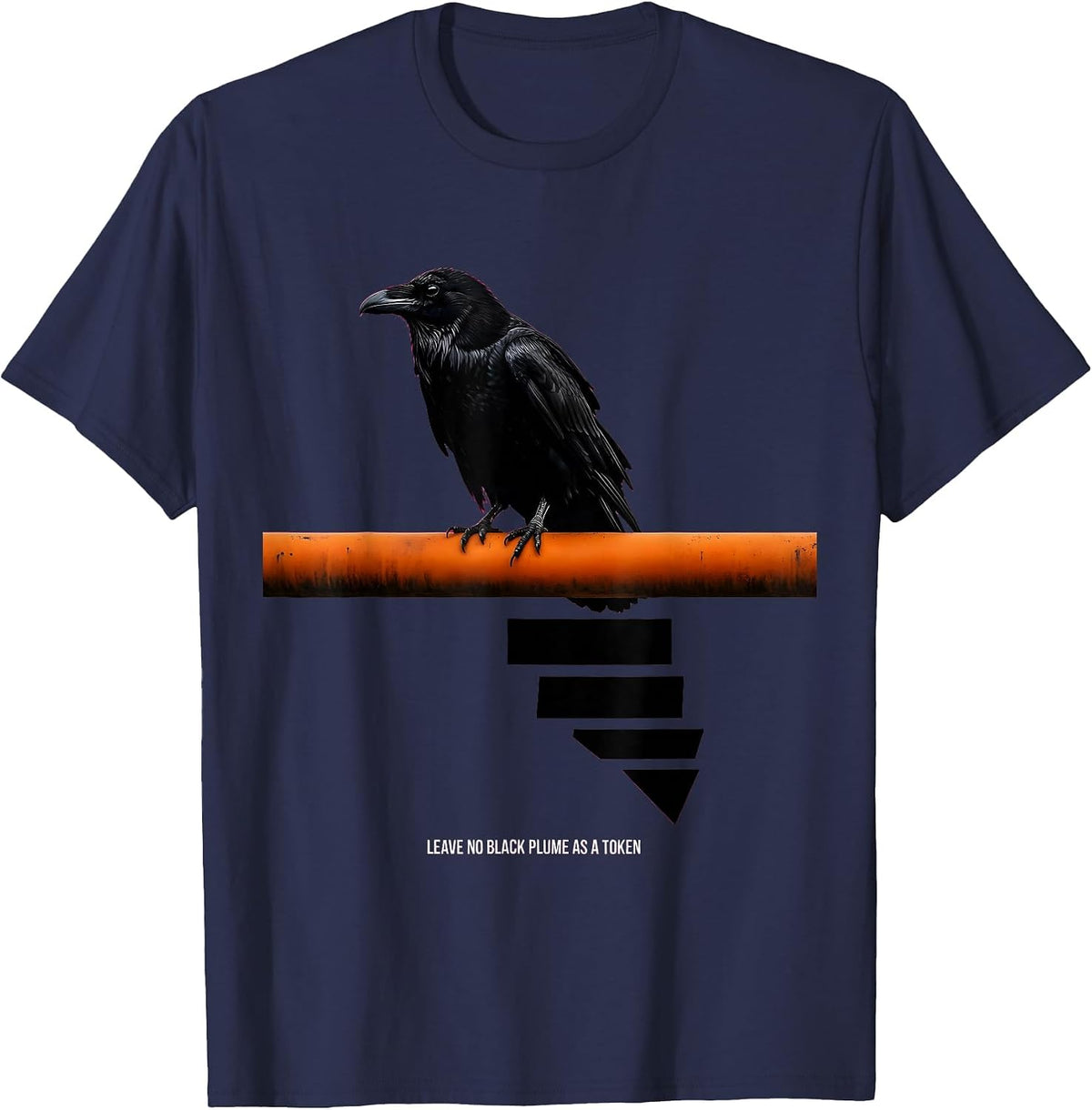 Leave no black plume as a token brutalist raven Edgar Allan T-Shirt - Navy Blue