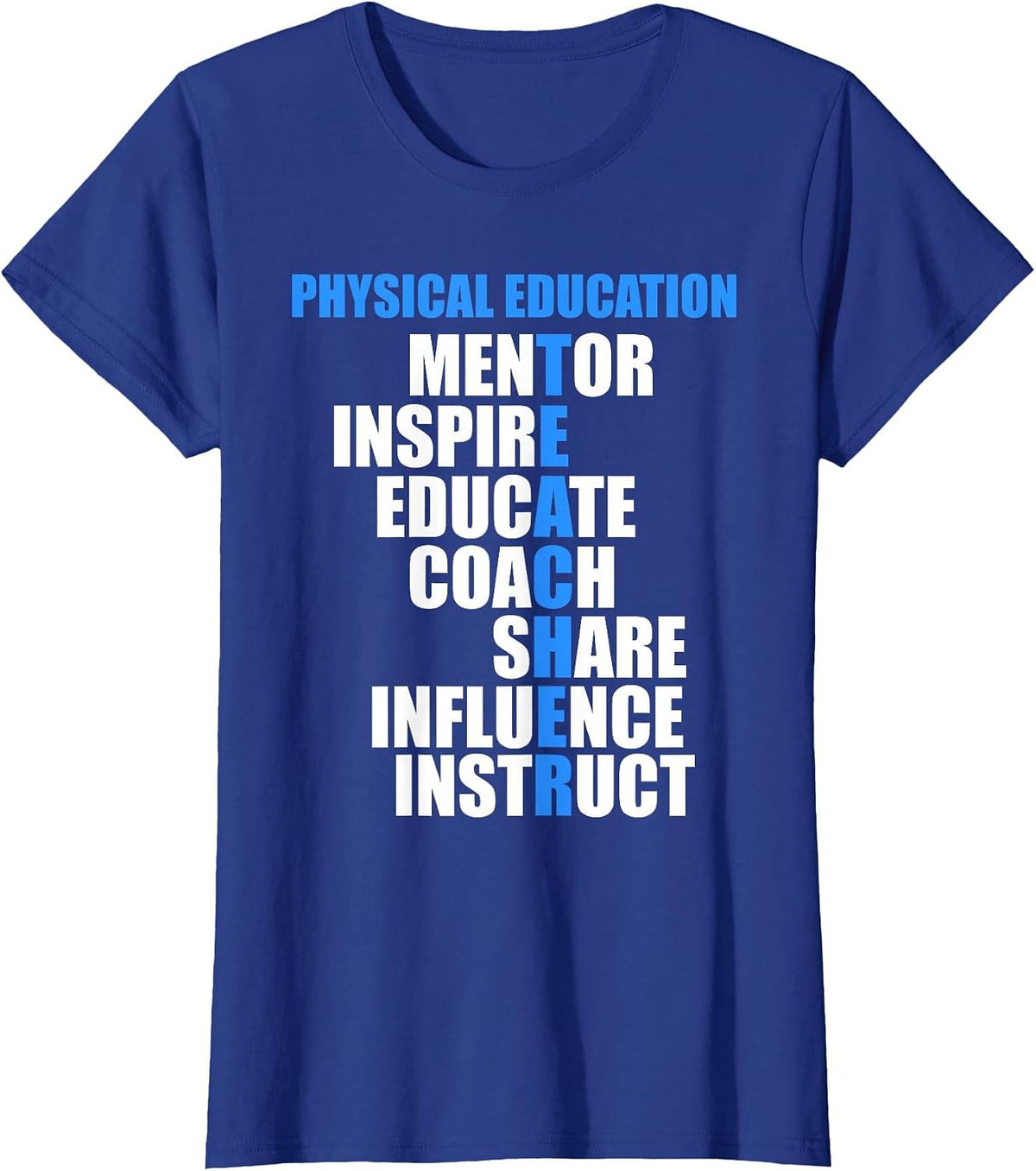 PE Physical Education Teacher - for PE Teacher T-Shirt - Royal Blue