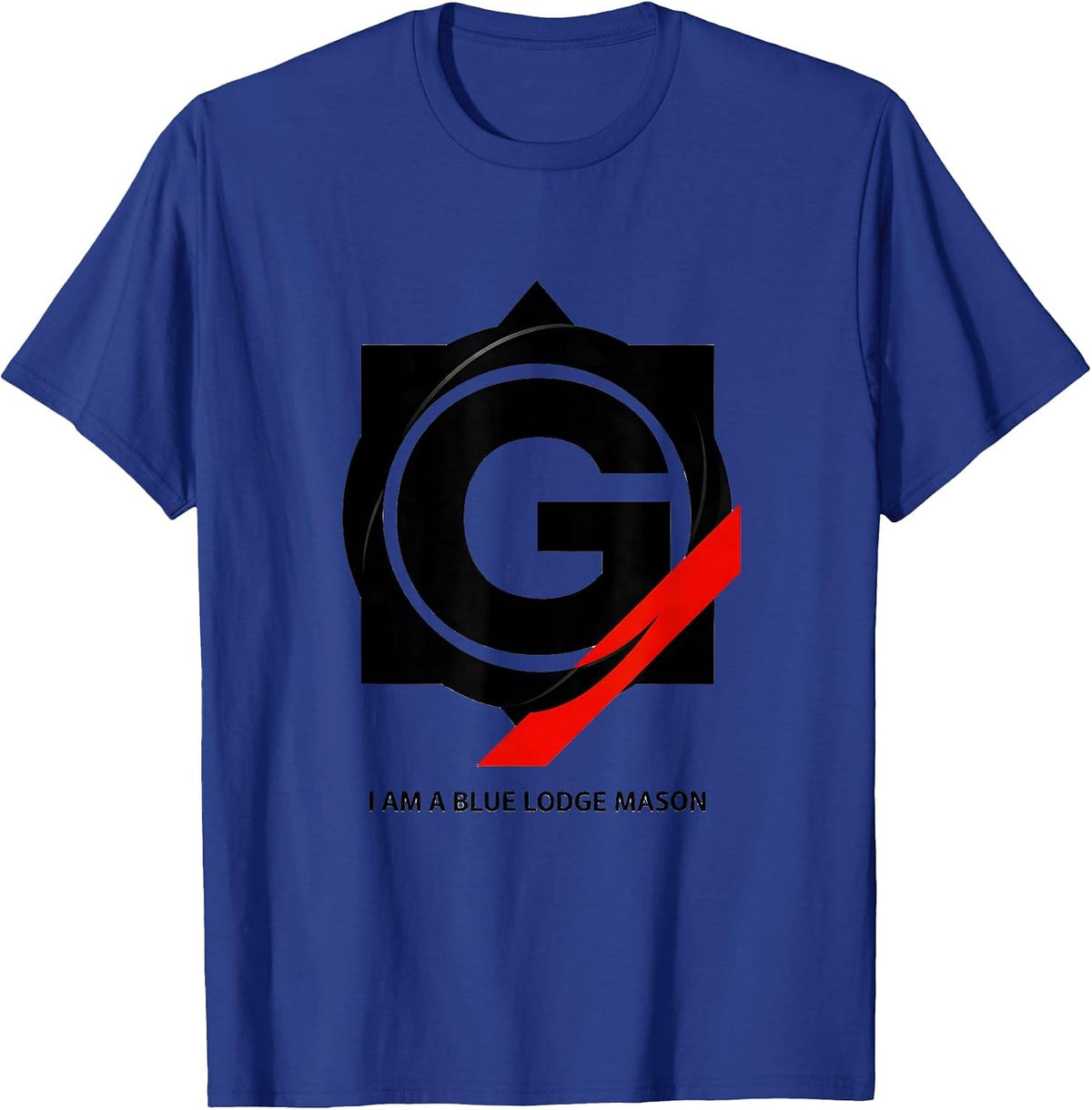 I Am A Blue Lodge Mason Bauhaus Modernist Masonic Pride T-Shirt - Royal Blue