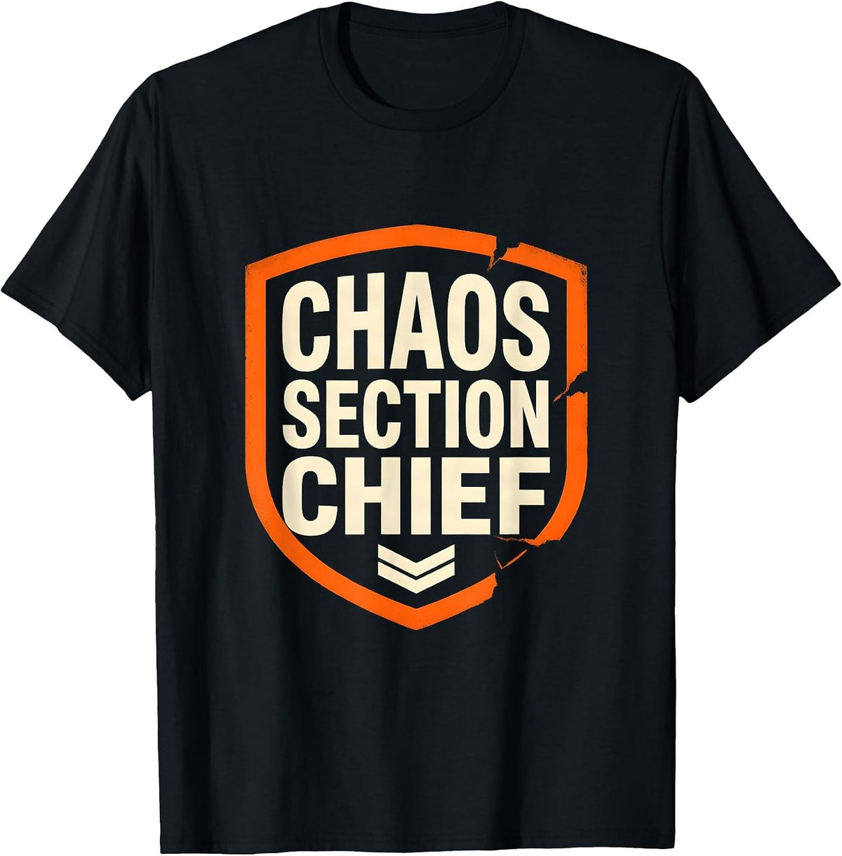 Men's Chaos Section Chief Funny Chaos Coordinator Workplace Humor T-Shirt - Black