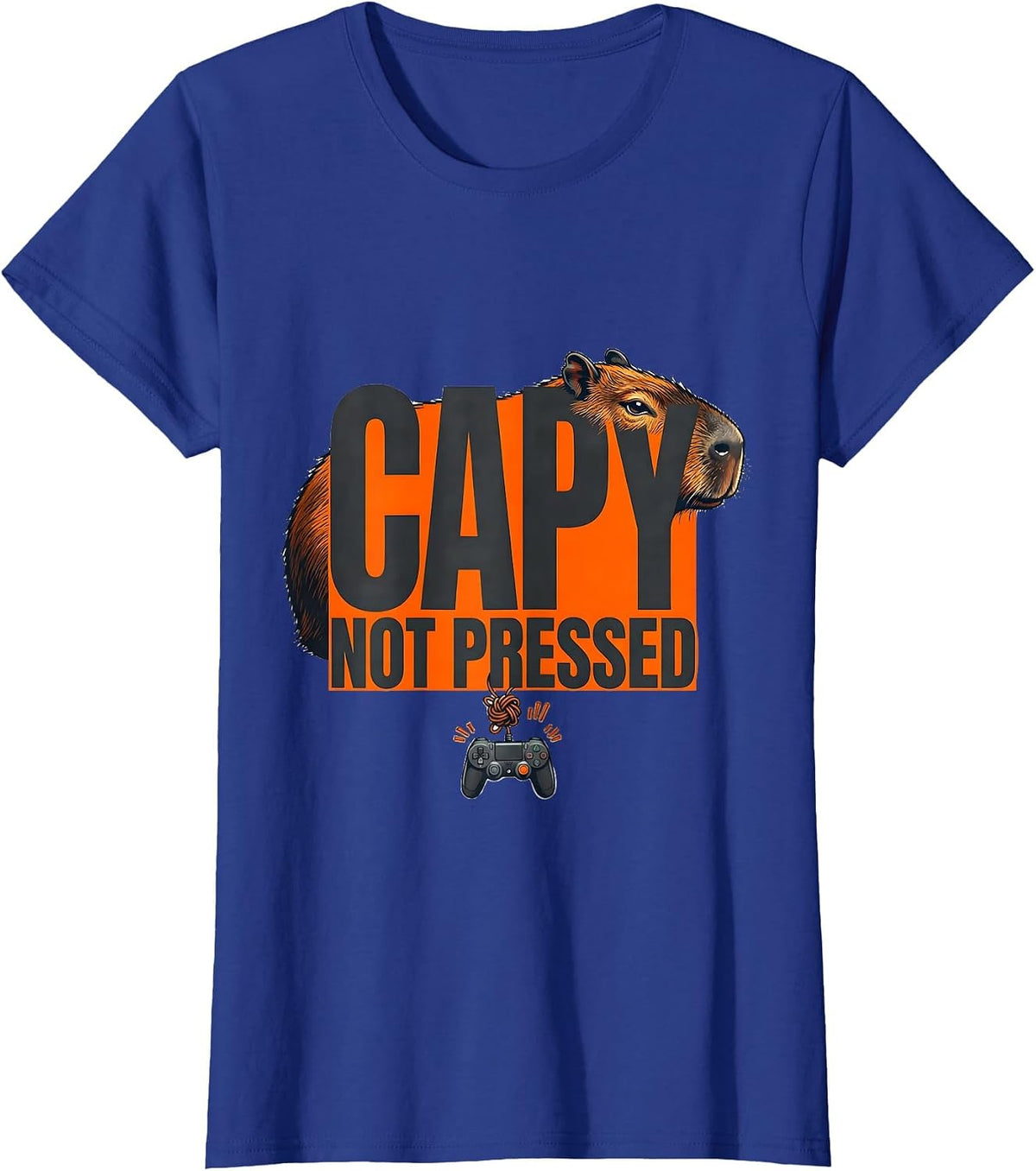 Women's Capy, Not Pressed Funny Capybara Gaming Meme Youth Humor T-Shirt - Royal Blue
