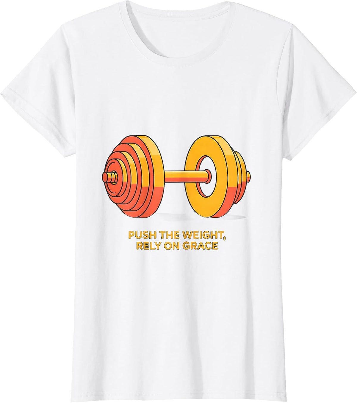 Push The Weight Rely On Grace Funny Christian Gym T-Shirt - White