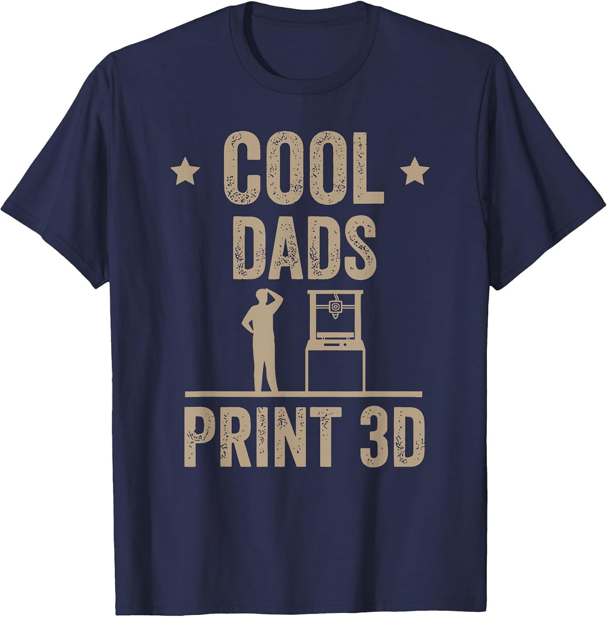 Cool Dads Print 3D Funny 3D Printer for Dad T-Shirt - Navy Blue