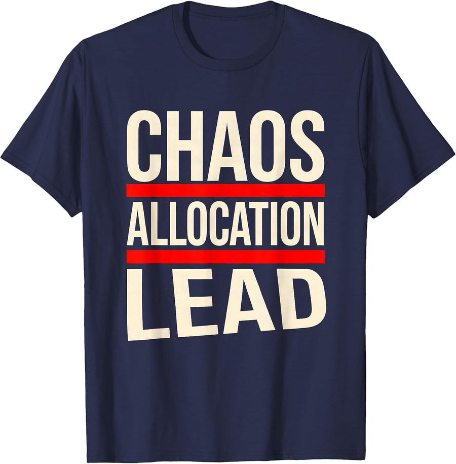 Chaos Allocation Lead Funny Chaos Coordinator Gamer Gift T-Shirt - Navy Blue