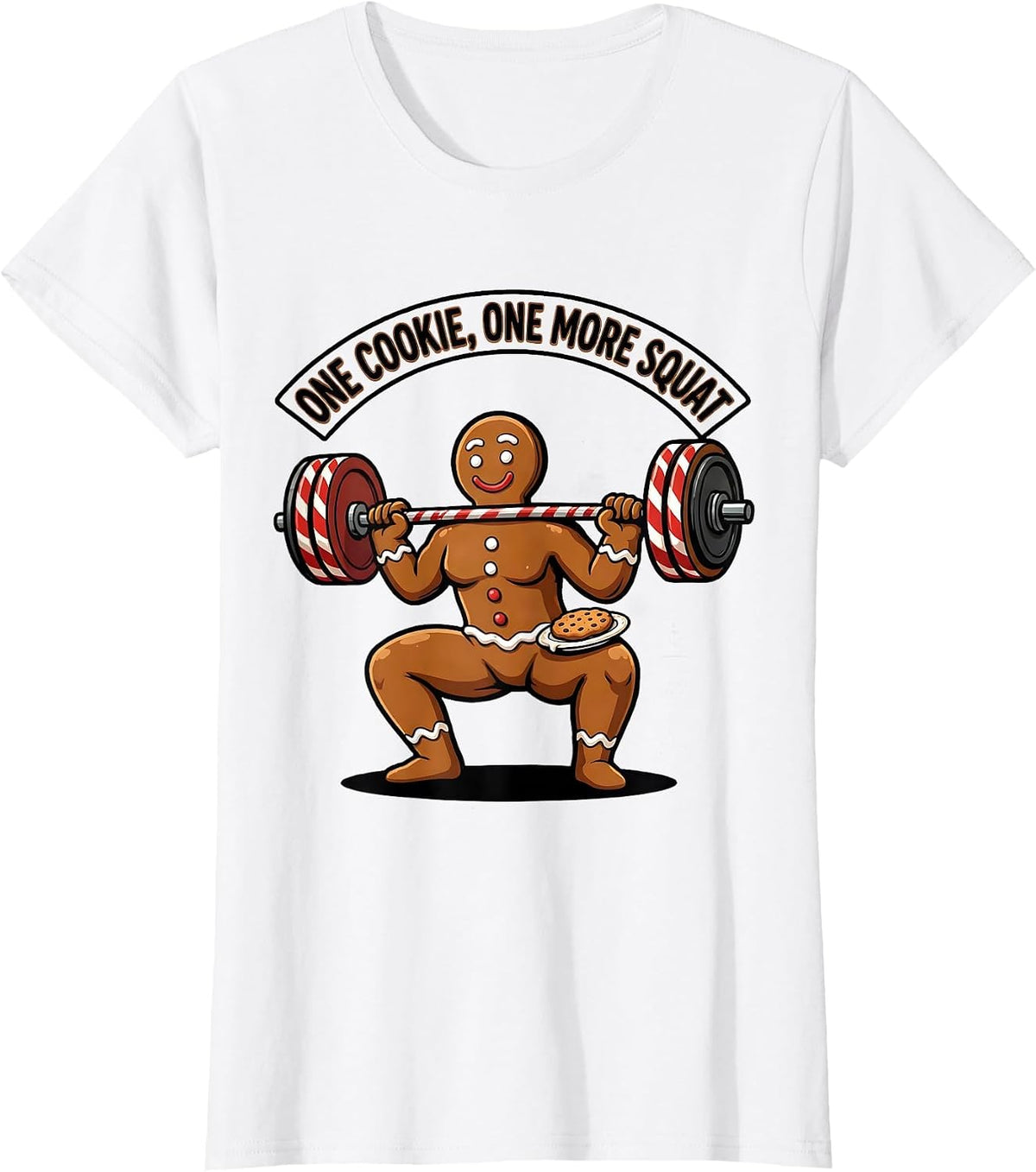 One Cookie One More Squat Funny Gingerbread Gym Christmas T-Shirt - White