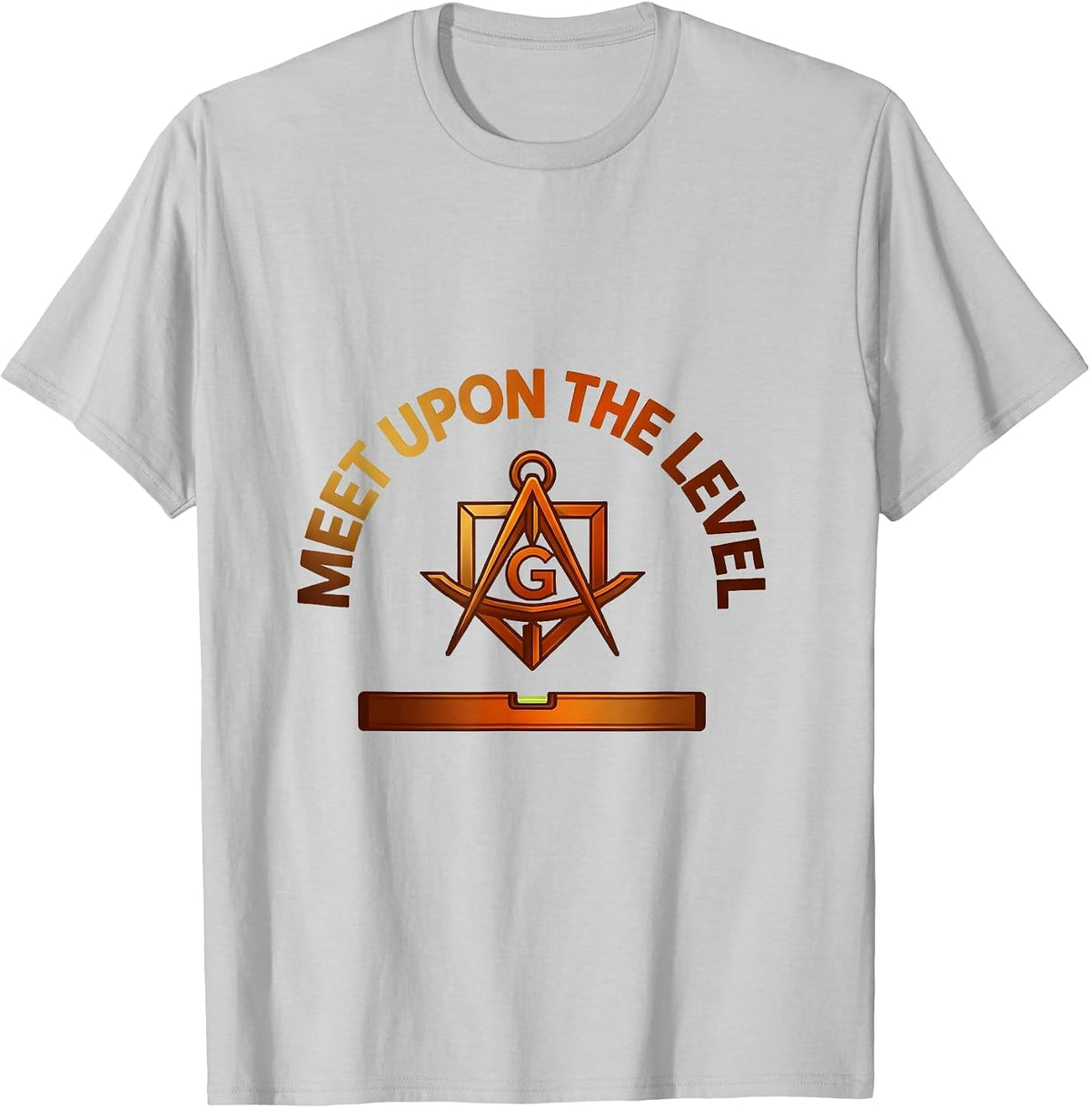 Men's Meet Upon The Level Freemason Square And Compass Fraternal T-Shirt - Silver Grey