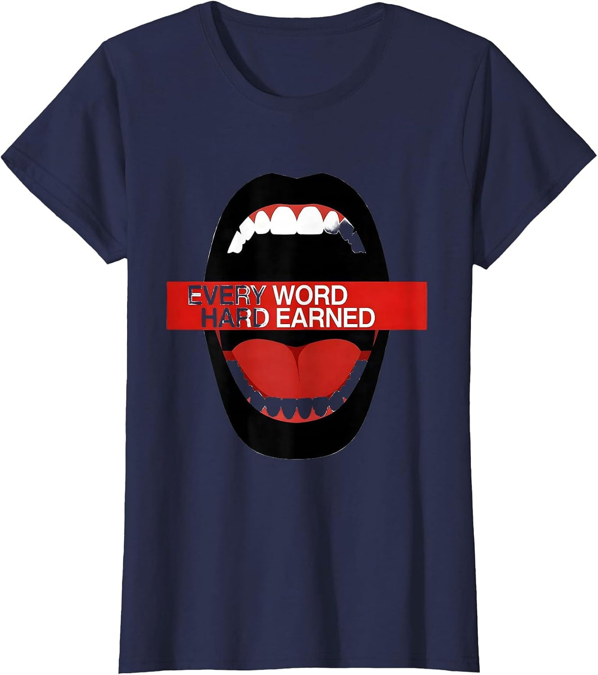 Women's Every Word Hard Earned Speech Therapy Design T-Shirt - Navy Blue