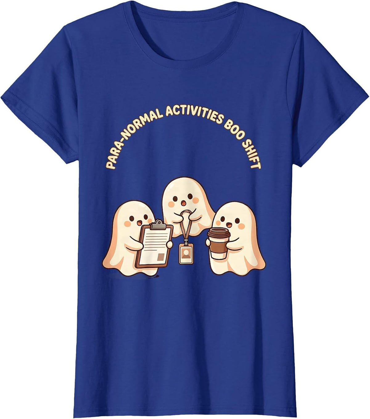 Women's Para-Normal Activities Boo Shift Cute Kawaii Ghost Para T-Shirt - Royal Blue