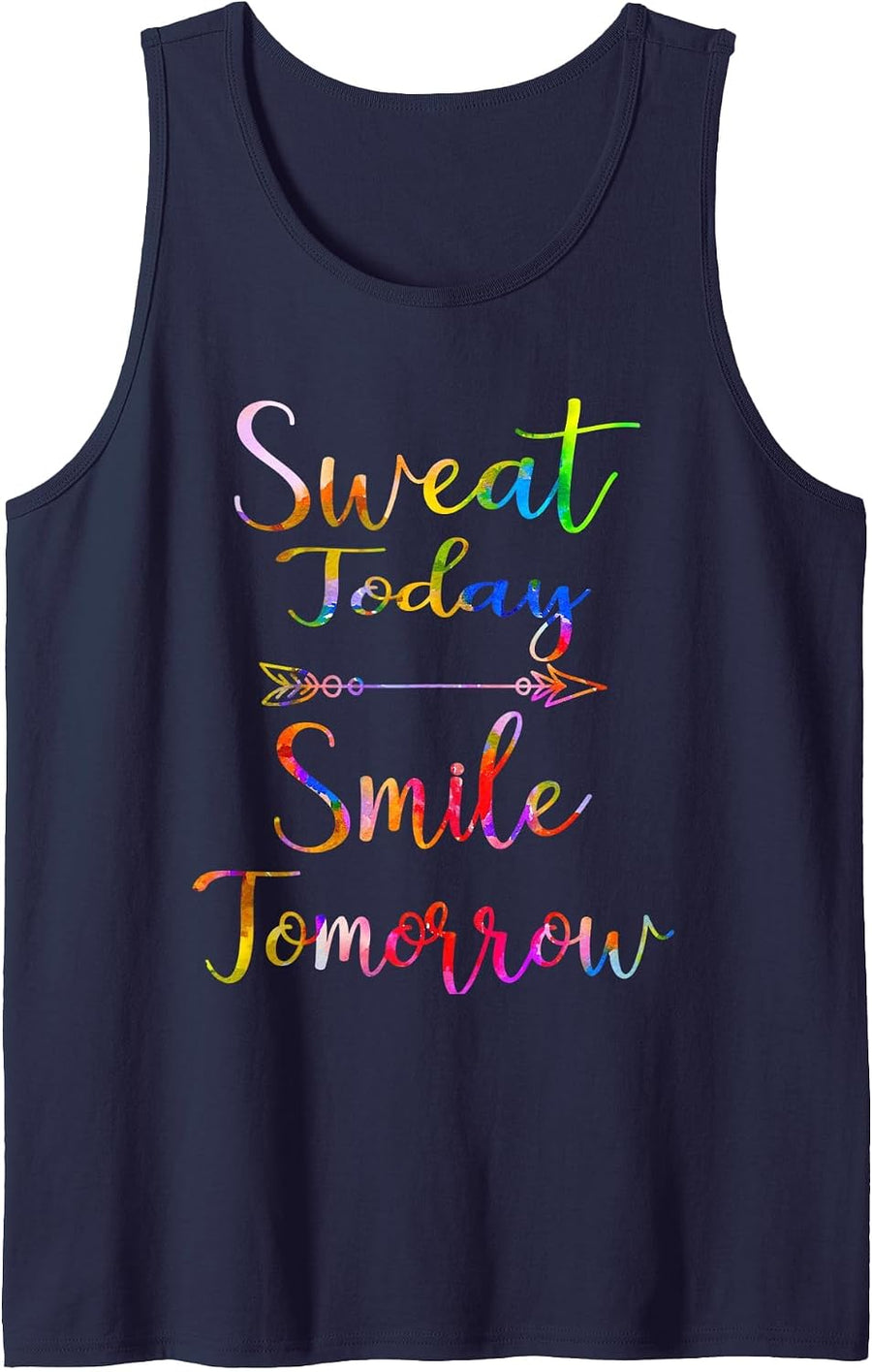 Motivational Workout Fun Design for Gym Rats, Sweat Today Tank Top - Navy Blue