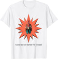 Men's Please Do Not Disturb The Chicken Funny Chicken Lover Meme T-Shirt - White