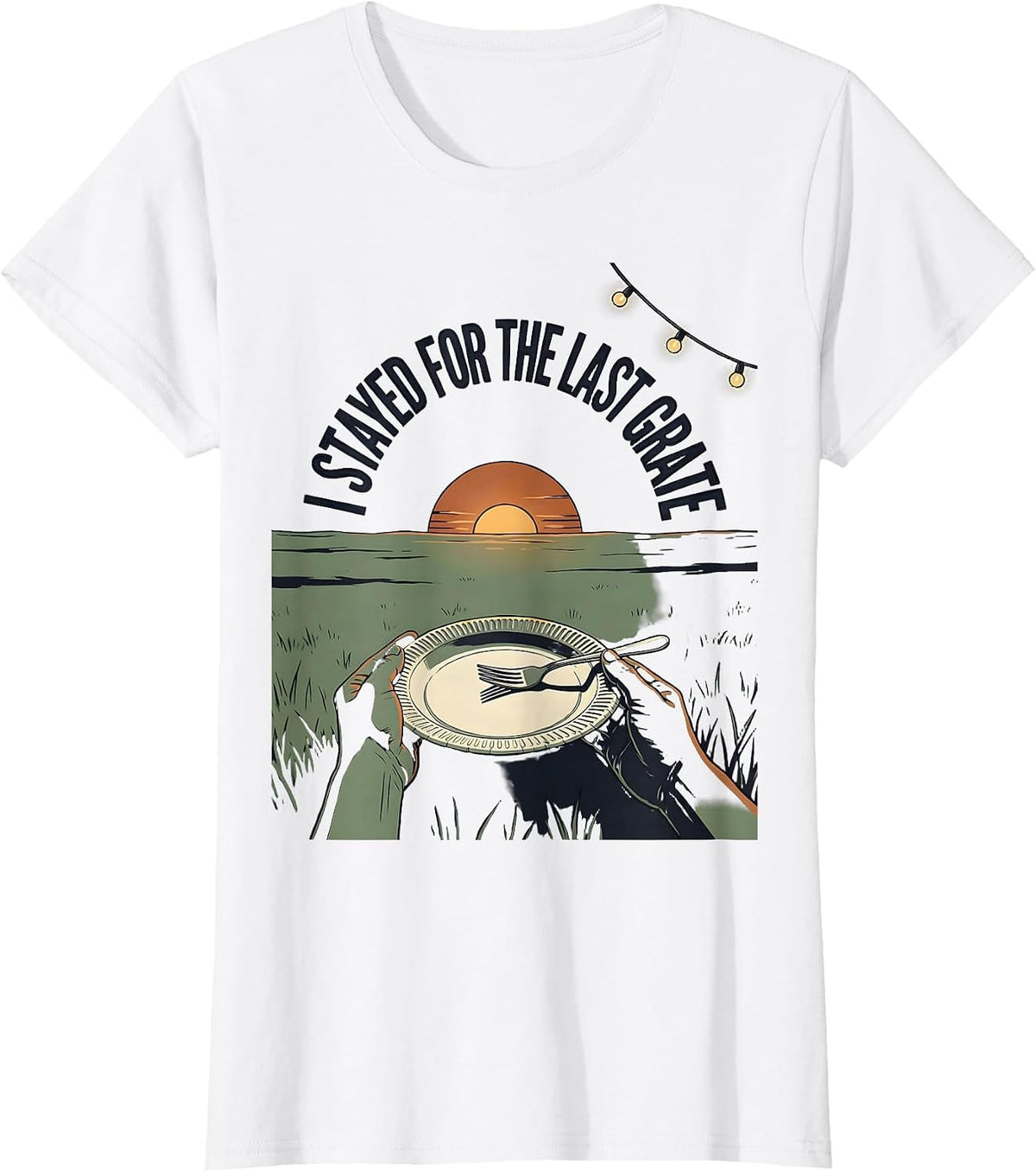 I Stayed For The Last Grate Funny BBQ Pitmaster Grill Dad T-Shirt - White