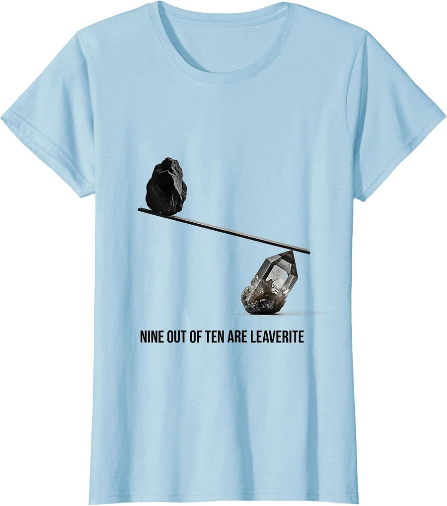 Women's Nine Out Of Ten Are Leaverite Funny Geologist Rock Collector T-Shirt - Baby Blue