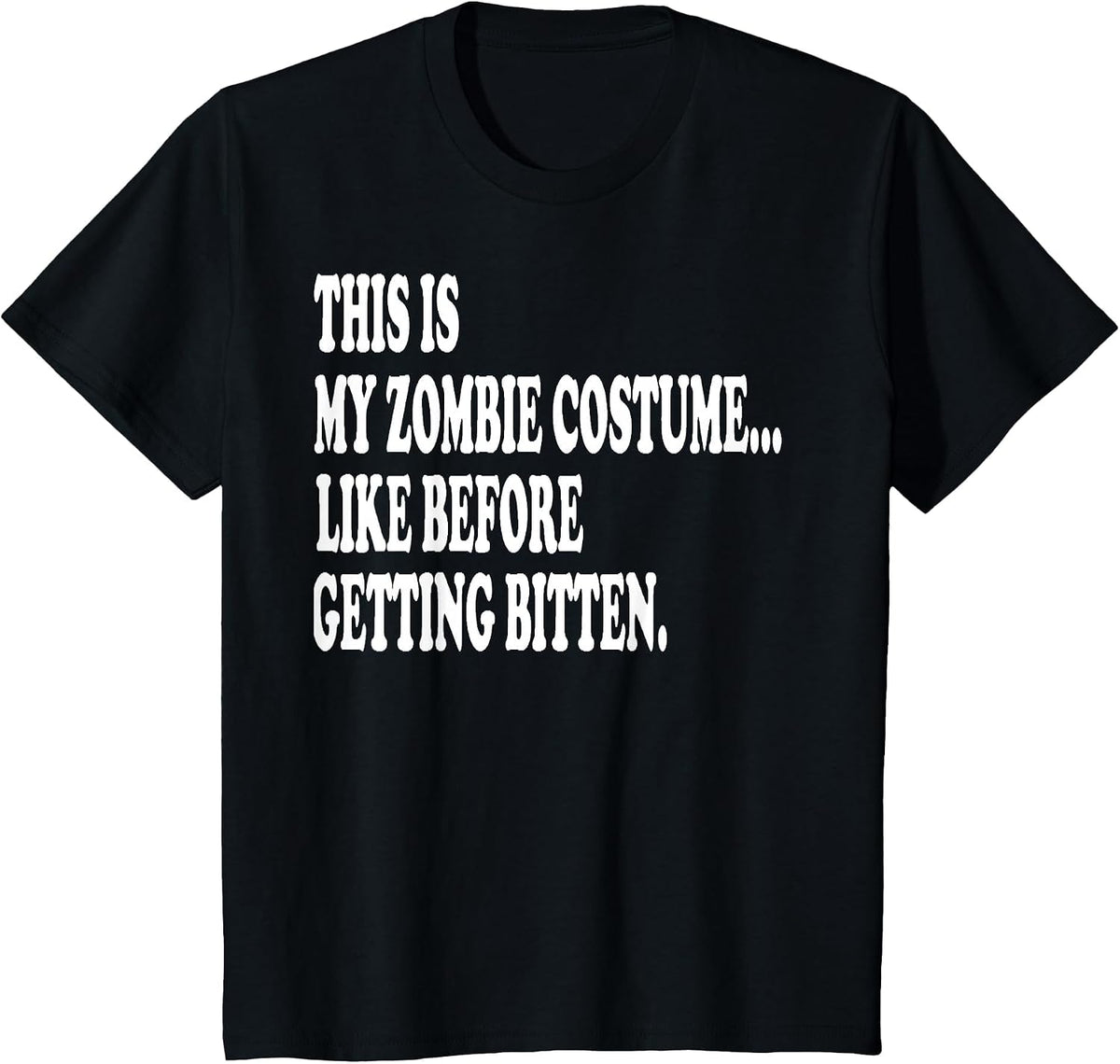 This is My Zombie Costume... Halloween Lazy Costume T-Shirt - Black