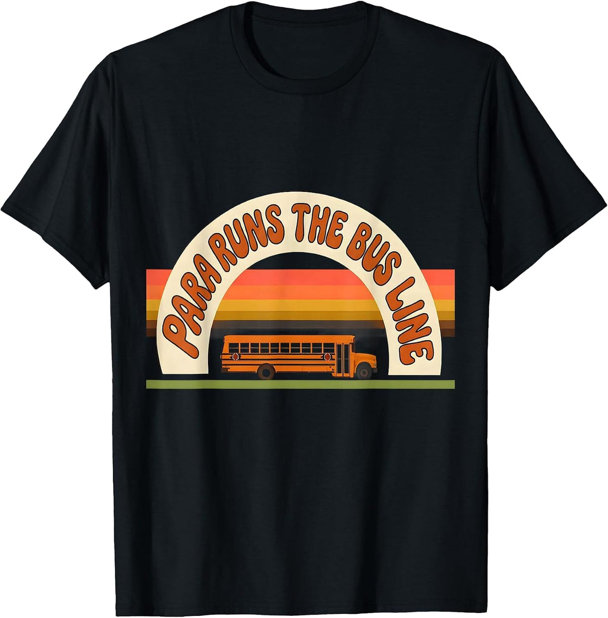 Men's PARA Runs The Bus Line Retro 70s Paraeducator Back To School T-Shirt - Black